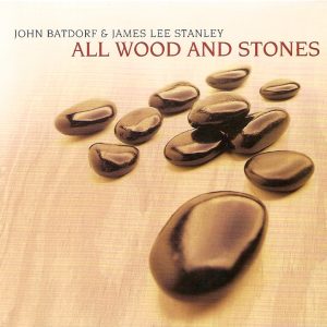 All Wood And Stones | Batdorf and Stanley